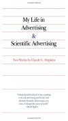 My Life in Advertising and Scientific Advertising